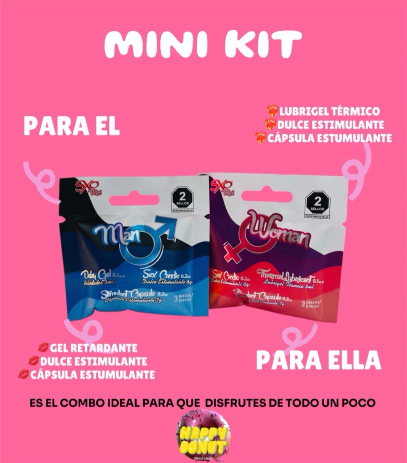 25077 *Mini kit* Contiene 3 piezas  -Gel retardador  -Cápsula Estimulante